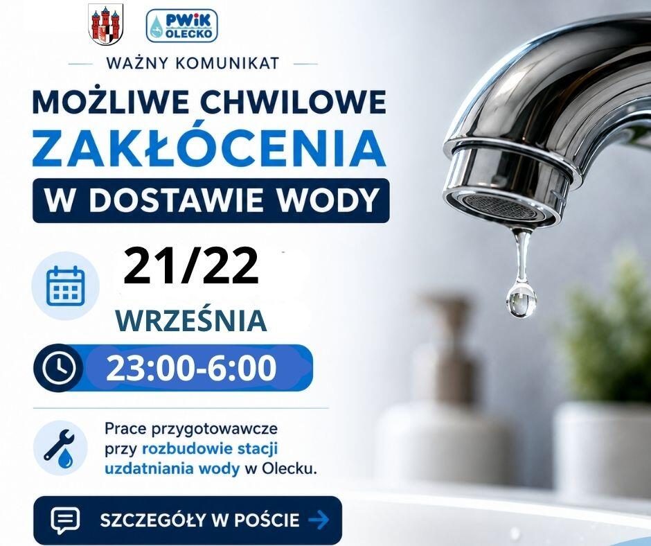 Możliwe nocne zakłócenia w dostawie wody w Olecku