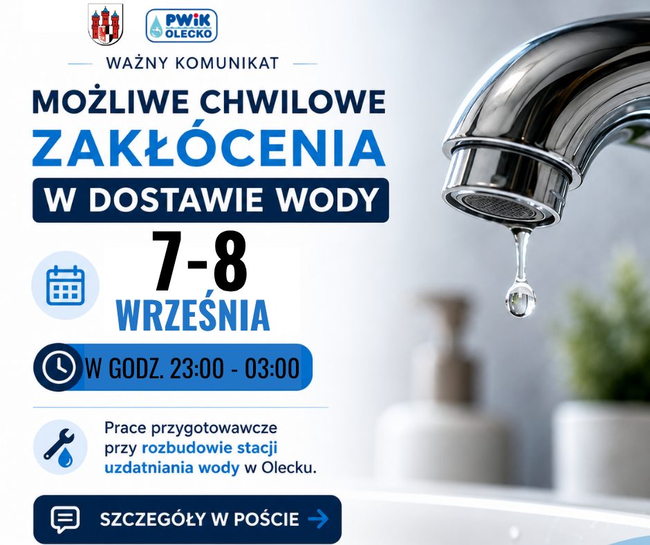 Możliwe nocne zakłócenia w dostawie wody w Olecku