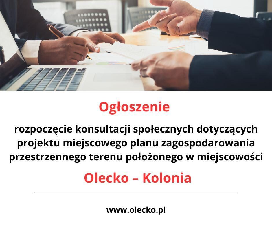 Konsultacje planu miejscowego dla terenu Olecko–Kolonia