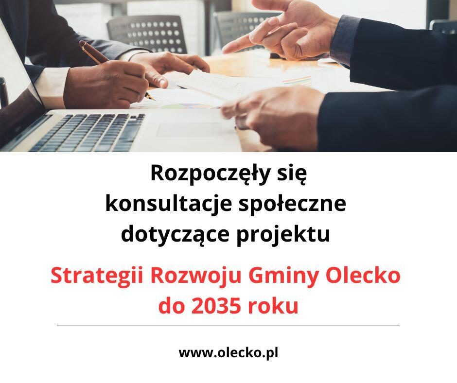 Konsultacje Strategii Rozwoju Gminy Olecko do 2035 roku